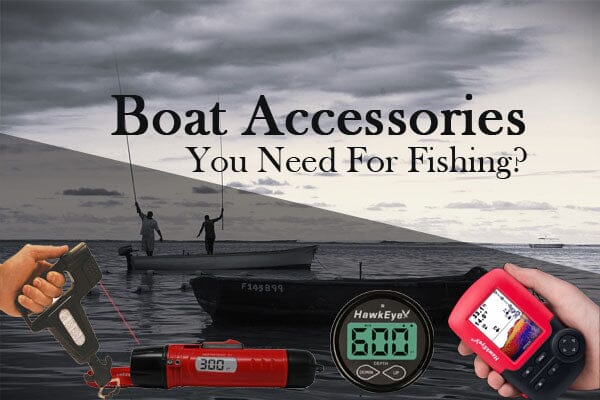 Fishing and Boating Electronics: Essential Gear for Every Water Adventure