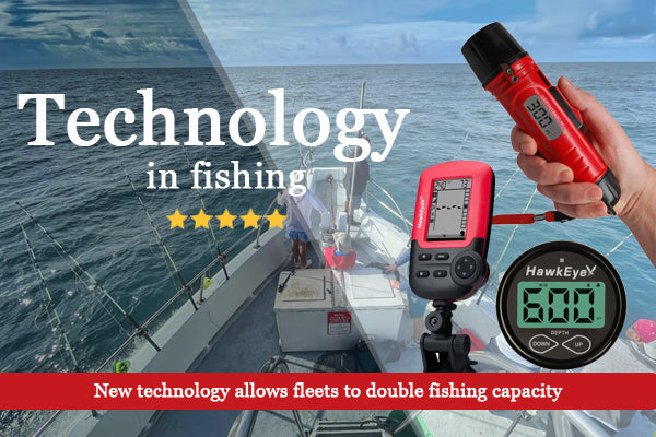 Technology in Fishing