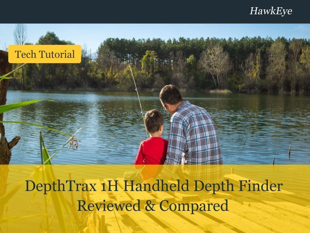 DepthTrax 1H Handheld Depth Finder Tech Tutorial – HawkEye® Electronics