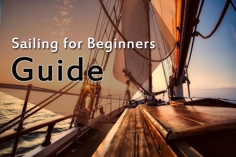 Sailing to distant Locations For Beginners